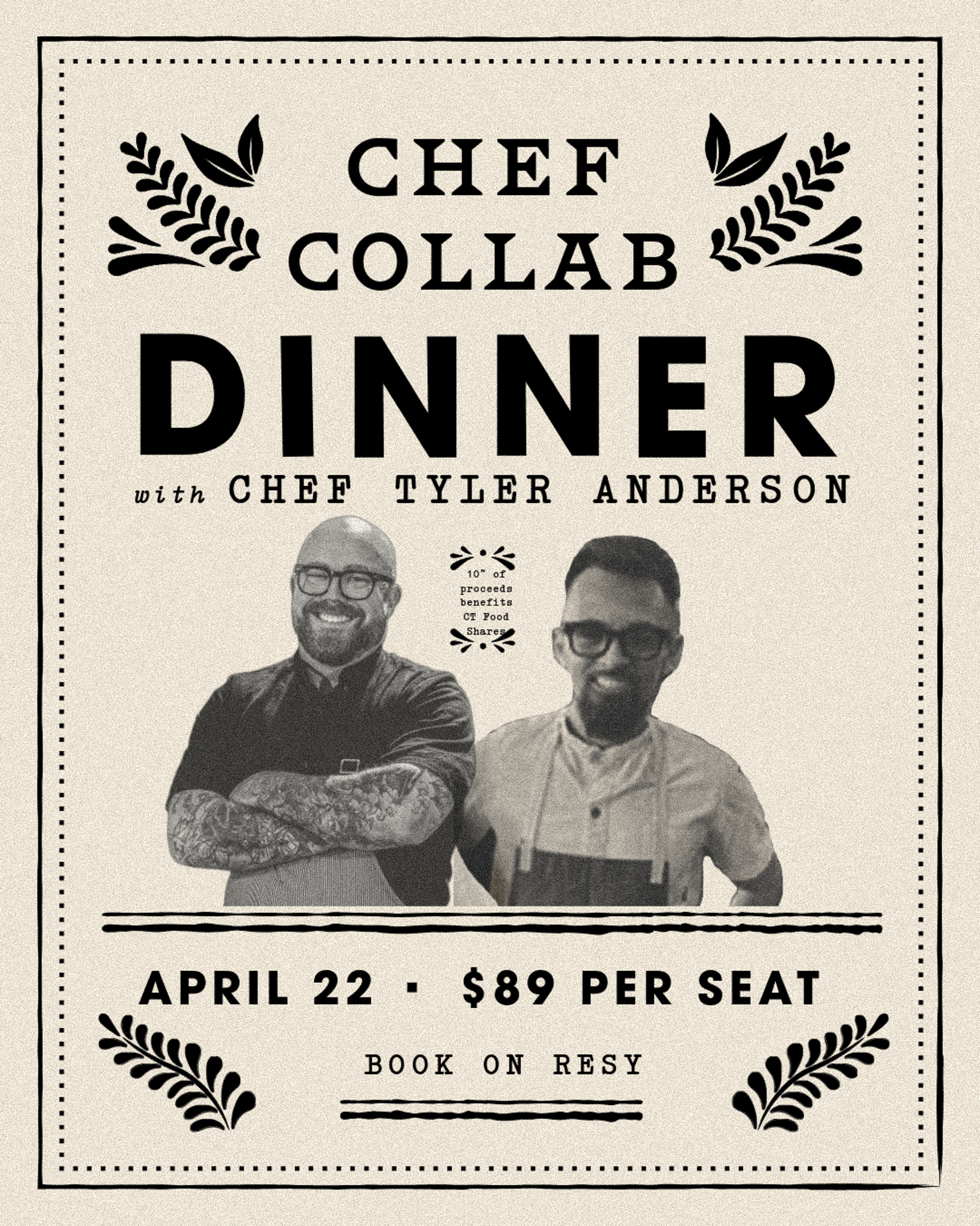 CHEF COLLAB DINNER WITH CHEF TYLER ANDERSon