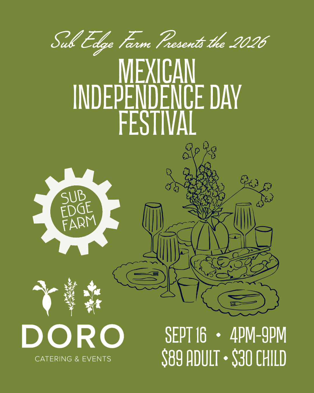 MEXICAN INDEPENDENCE DAY AT SUB EDGE FARM