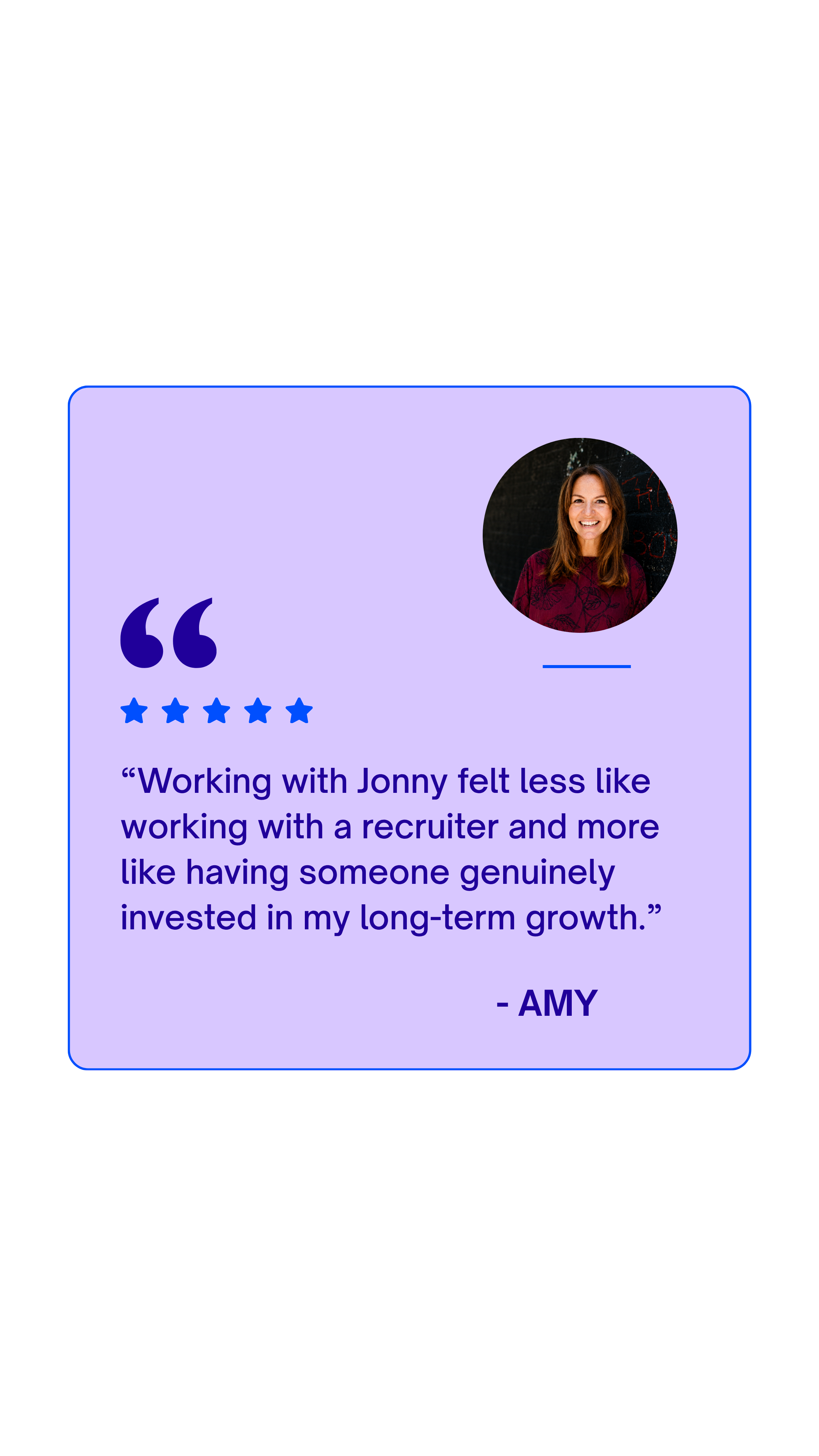 Testimonial quote from Amy, smiling woman in maroon top, 5-star review about working with Jonny, on a purple background with a profile picture of Amy, a black chalkboard background with red and white writing.