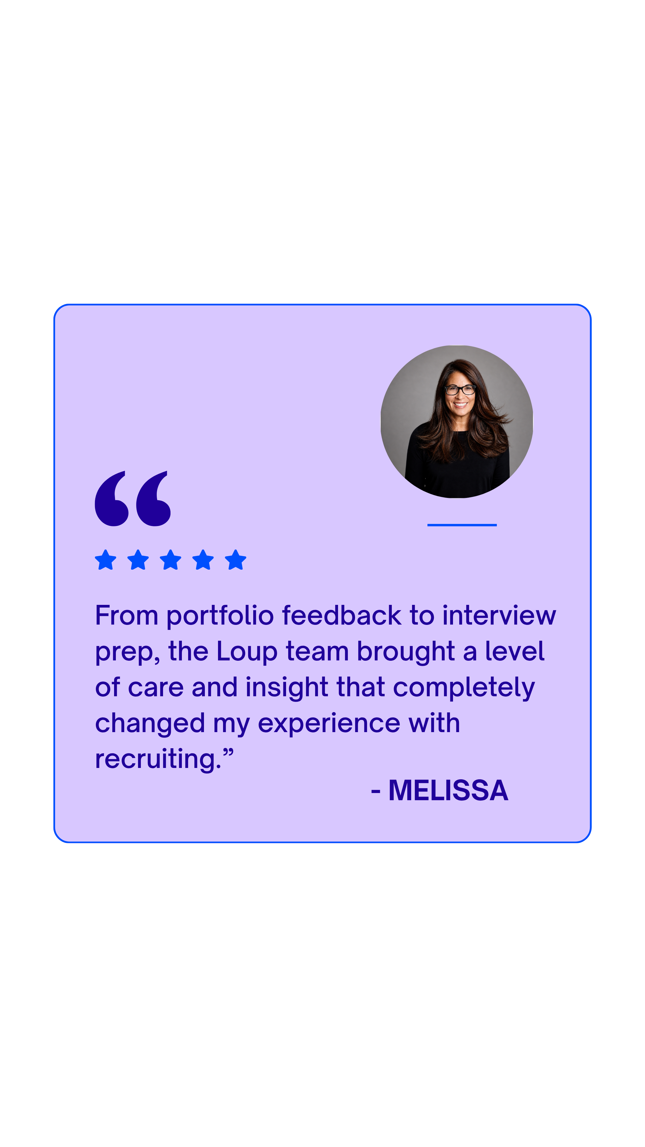 A testimonial graphic with a purple background, a profile picture of a woman with long brown hair and glasses, five blue stars, and a quote from Melissa praising the recruitment team for their care and insight.