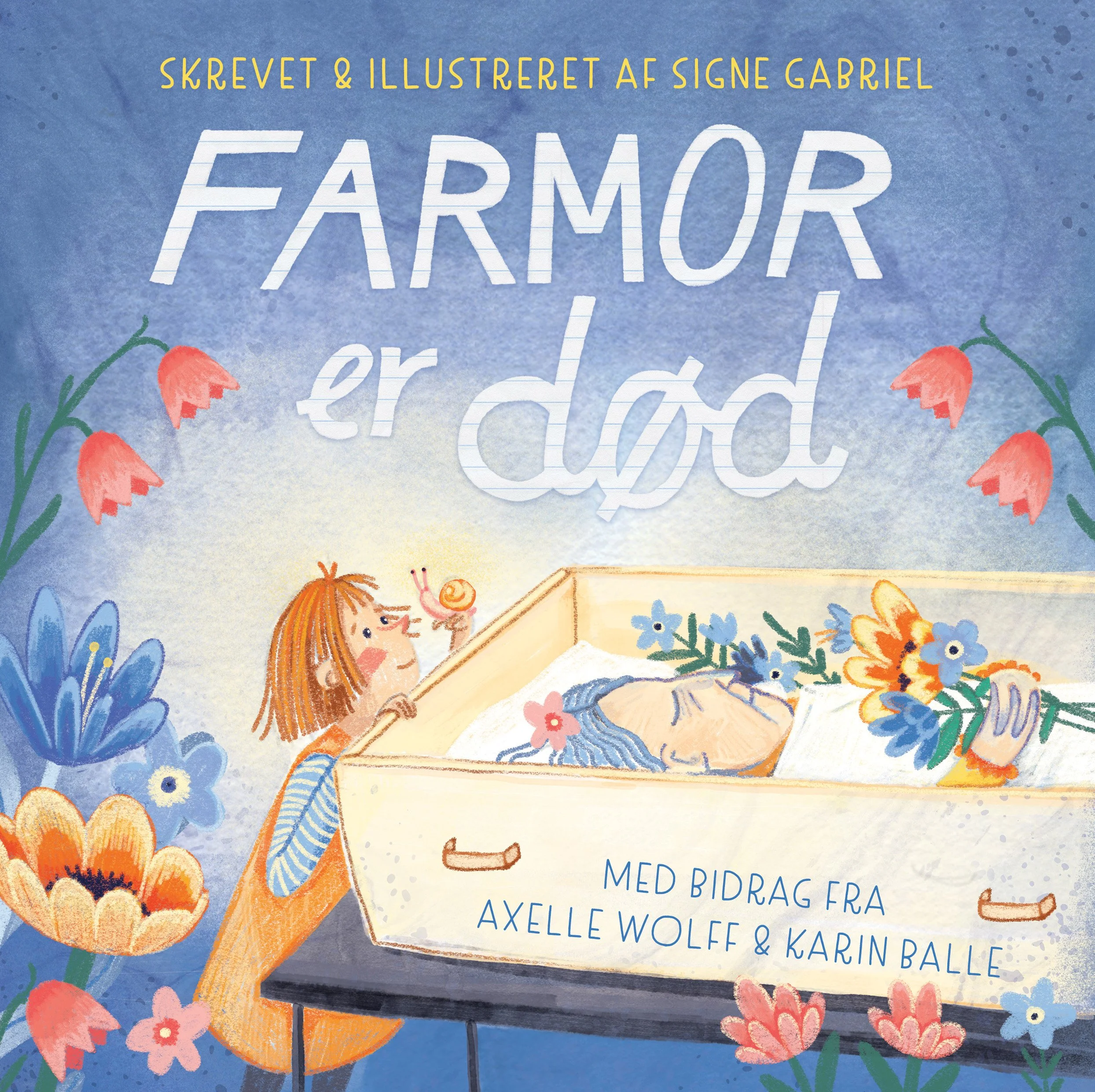 Signe Gabriel_forlaget Gabriel_farmor er doed_forside.jpg