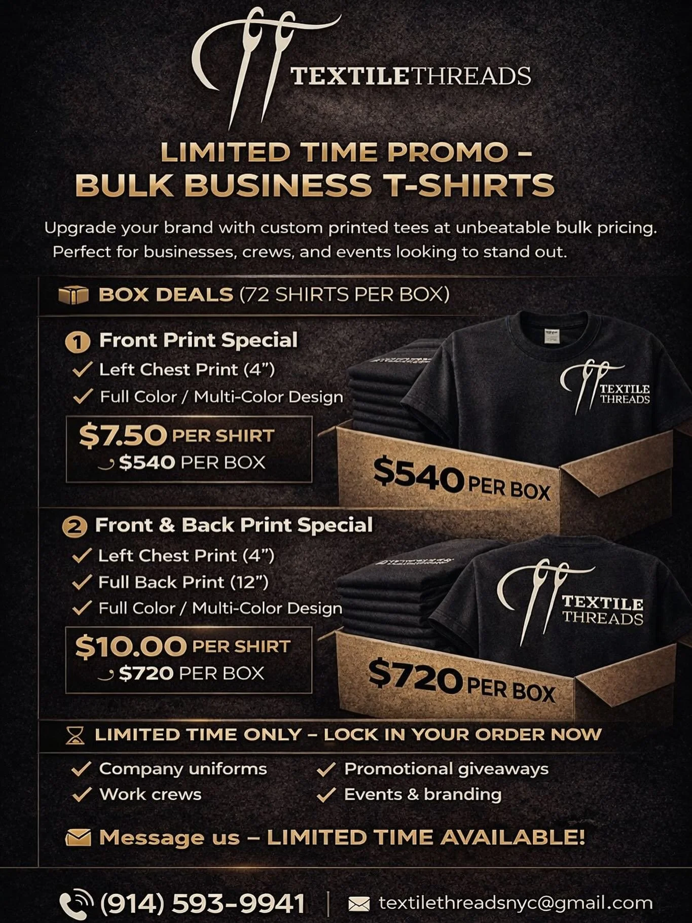 🔥 LIMITED TIME PROMO &ndash; BULK BUSINESS T-SHIRTS 🔥

Upgrade your brand custom printed tees at unbeatable bulk pricing. Perfect for businesses, crews, and events looking to stand out.

📦 BOX DEALS (72 SHIRTS PER BOX)

1️⃣ Front Print Special
✔️ 