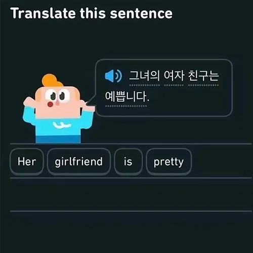 Three images of Duolingo lessons, one in Korean, two in Spanish. The sentences translate to "Her girlfriend is pretty," "Carolina is my girlfriend" (spoken by Lin, who is of undetermined gender uses she/they pronouns). 