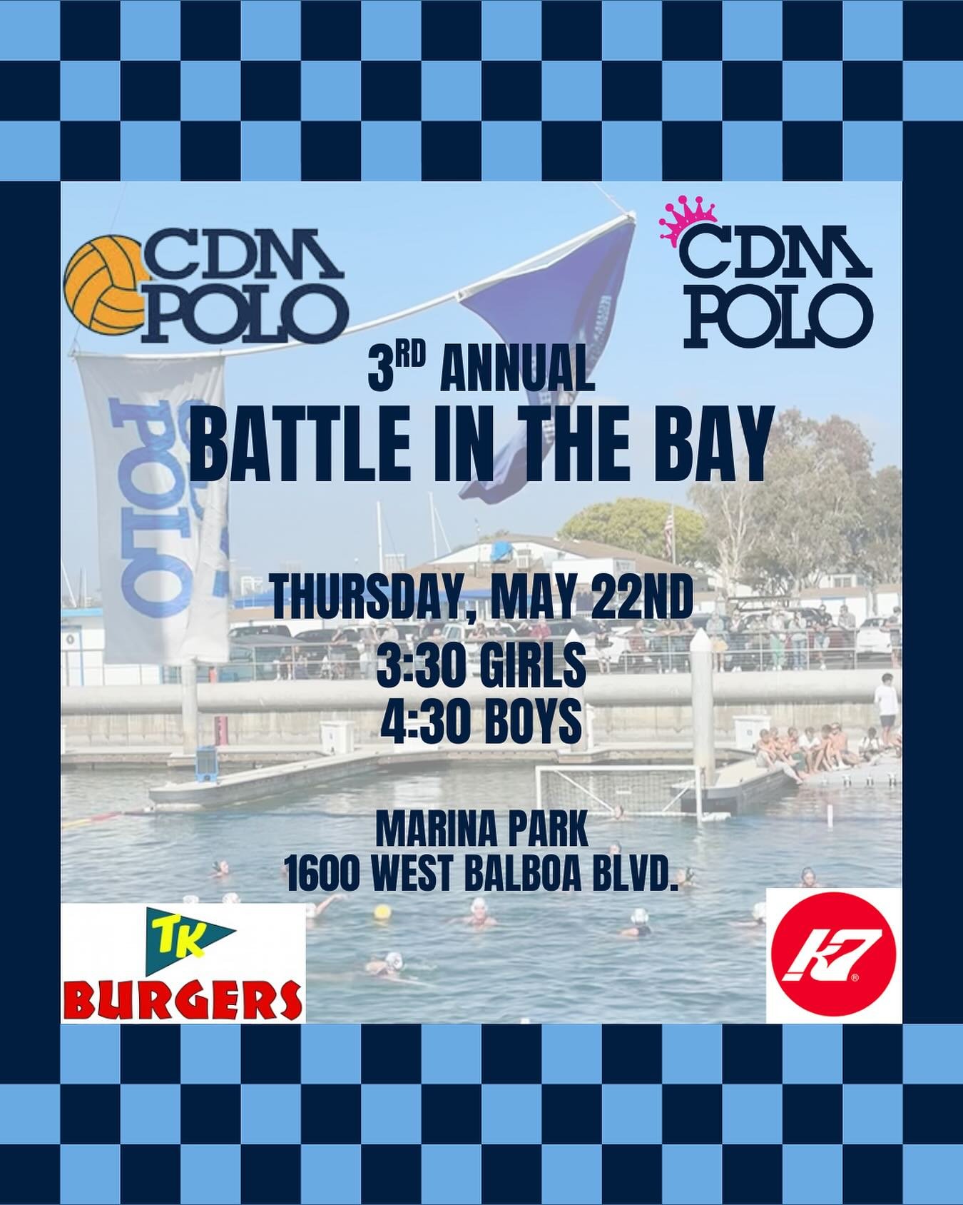 Come cheer on your Sea Queens &amp; Sea Kings as they face off against crosstown rival NHHS in the 3rd annual Battle IN the Bay. 

🗓️ Thursday, May 22nd
📍 Marina Park &bull; 1600 West Balboa Blvd
🎟️ Free Admission
🍔 @tk_burgers Truck ($13 meal)