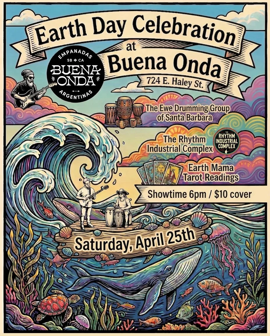 We&rsquo;re excited to be part of a special Earth Day celebration at Buena Onda, bringing together rhythm, community and a little cosmic insight.

The evening begins at 6 p.m. with the Ewe Drumming Group of Santa Barbara, sharing traditional West Afr
