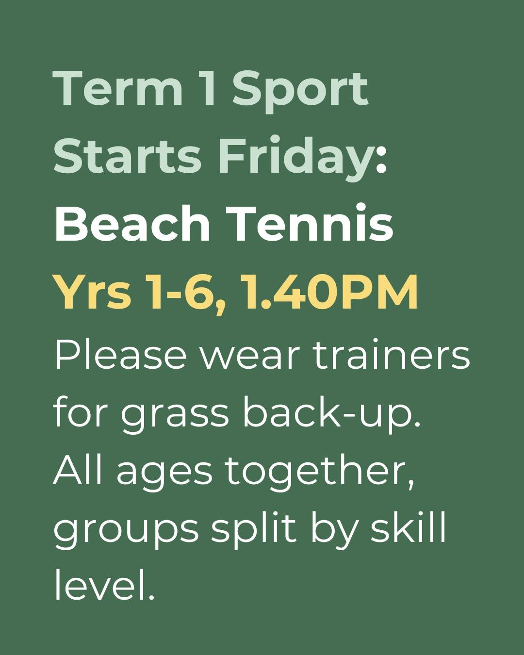 Please Note: Term 2 Sport will now be held on Friday for ALL PRIMARY.
Please arrive at school ready to play with trainers in case of poor beach quality for play. 
All ages will join together, with groups split by skill level, to ensure the students g