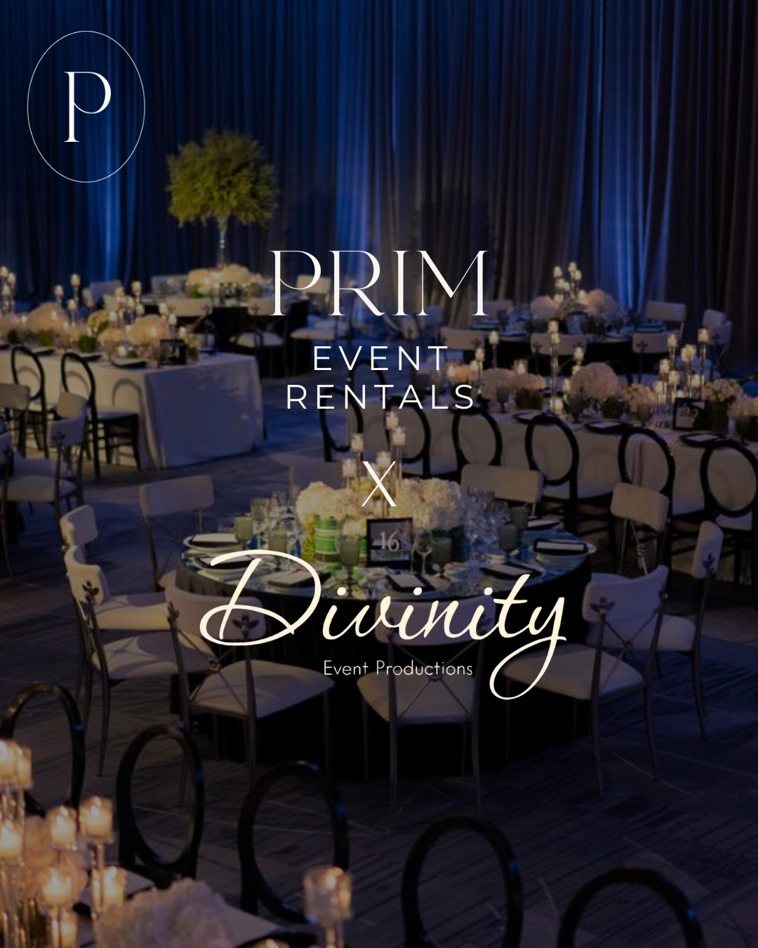 Prim Event Rentals Joins the Divinity Event Productions Family, Launching a New Chapter as Prim by Divinity