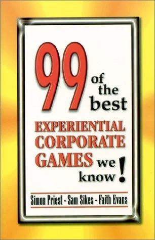 99 of the Best Experiential Corporate Games We Know.jpeg