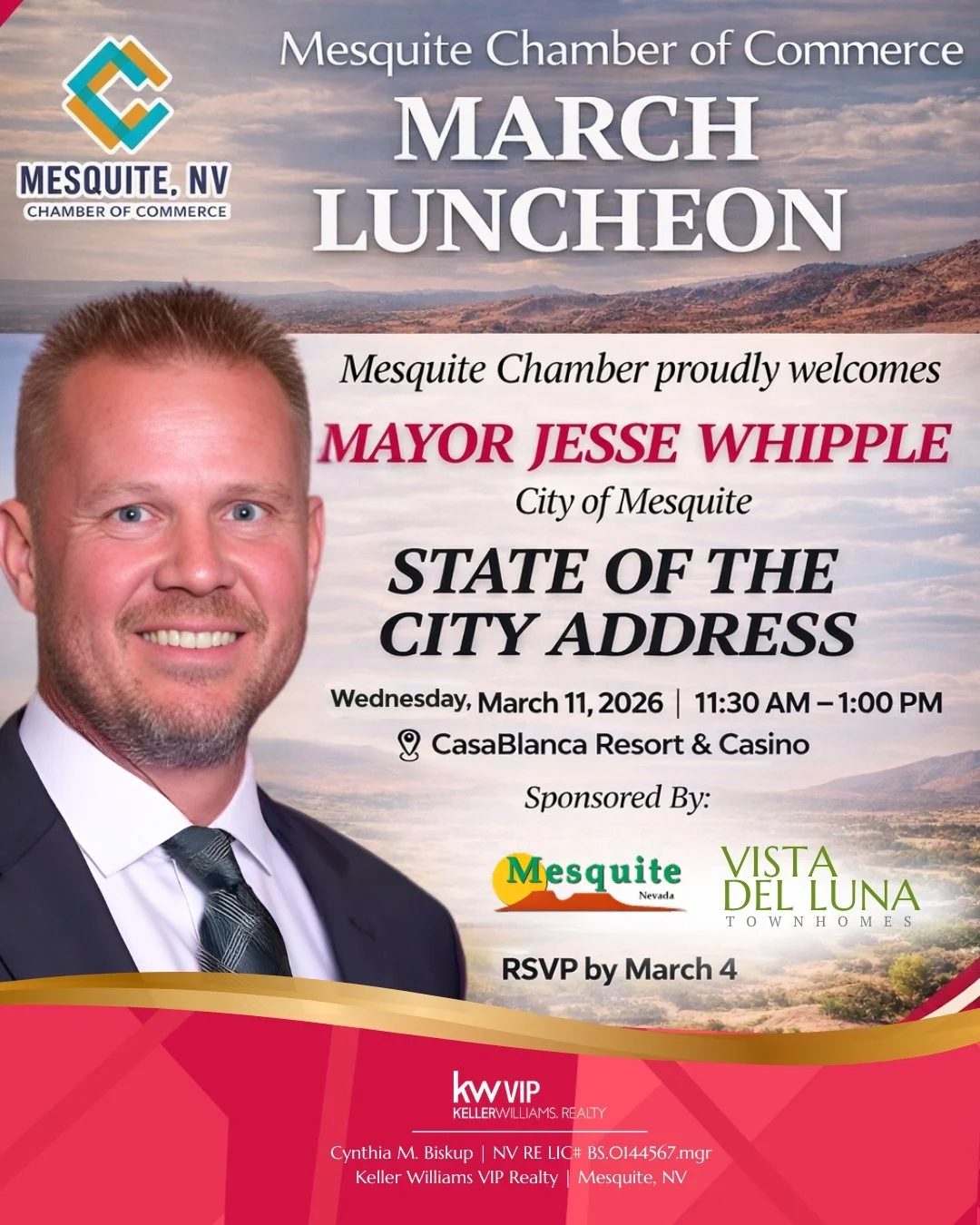 Join the Mesquite Chamber of Commerce for the March Luncheon featuring Mayor Jesse Whipple&rsquo;s State of the City Address.

This is a great opportunity to stay informed about local growth, business updates, and what&rsquo;s ahead for Mesquite in 2