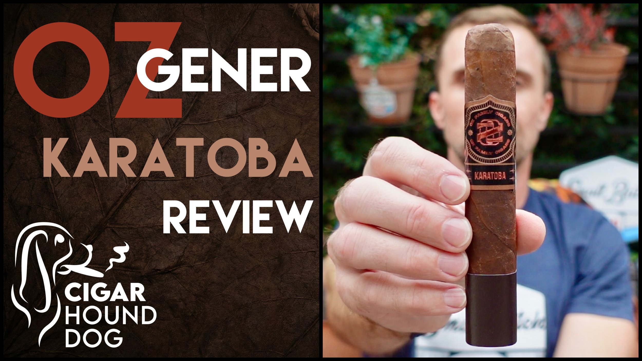 Ozgener Karatoba Cigar Review