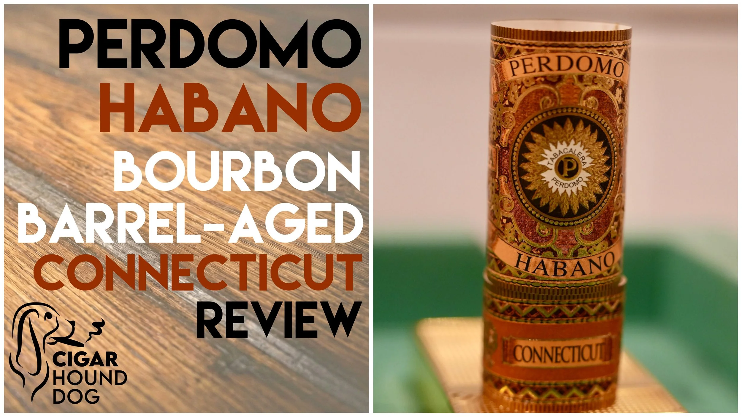 Perdomo Habano Bourbon Barrel-Aged Connecticut Review