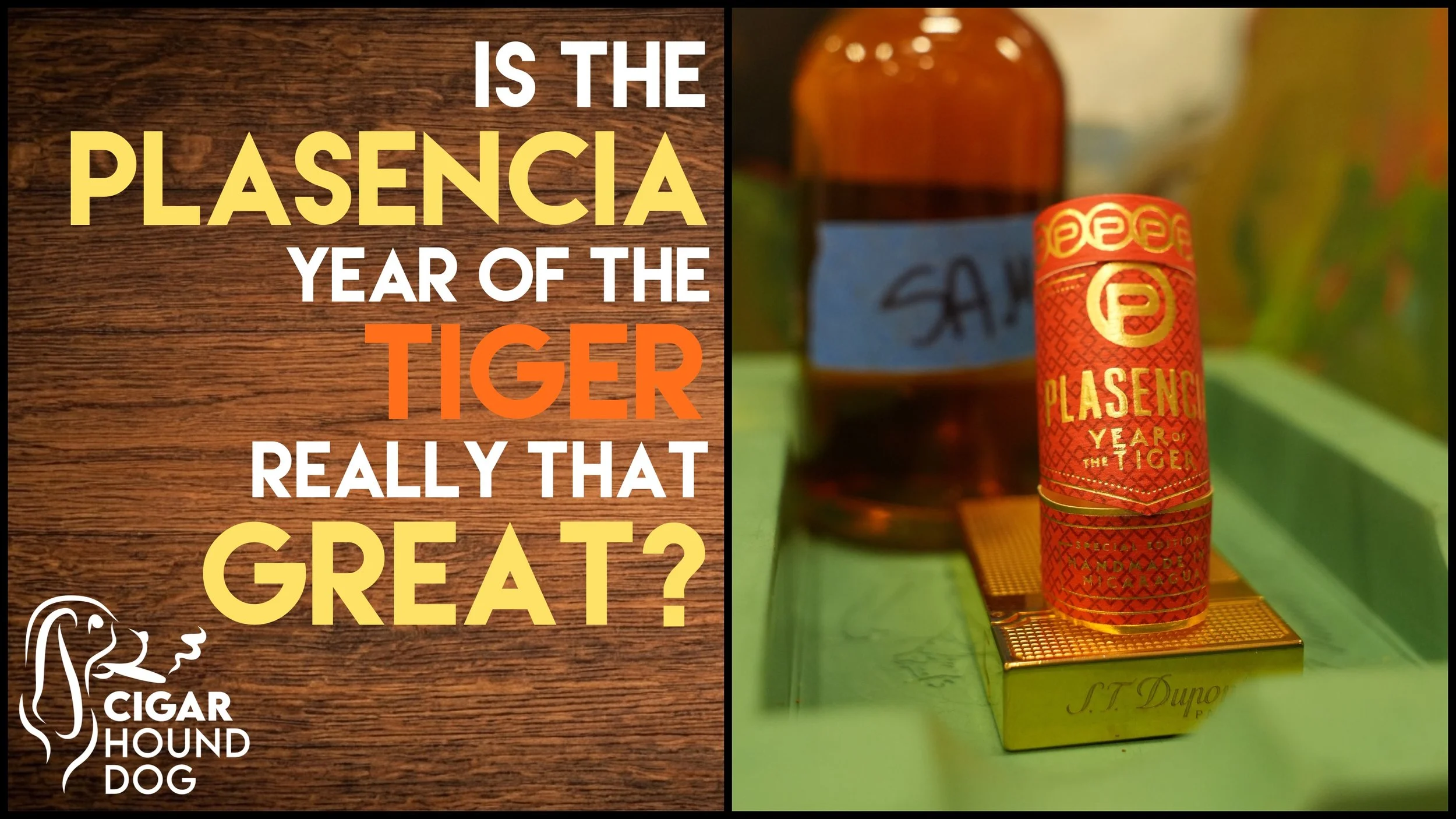 Is The Plasencia Year of the Tiger Really That GREAT?