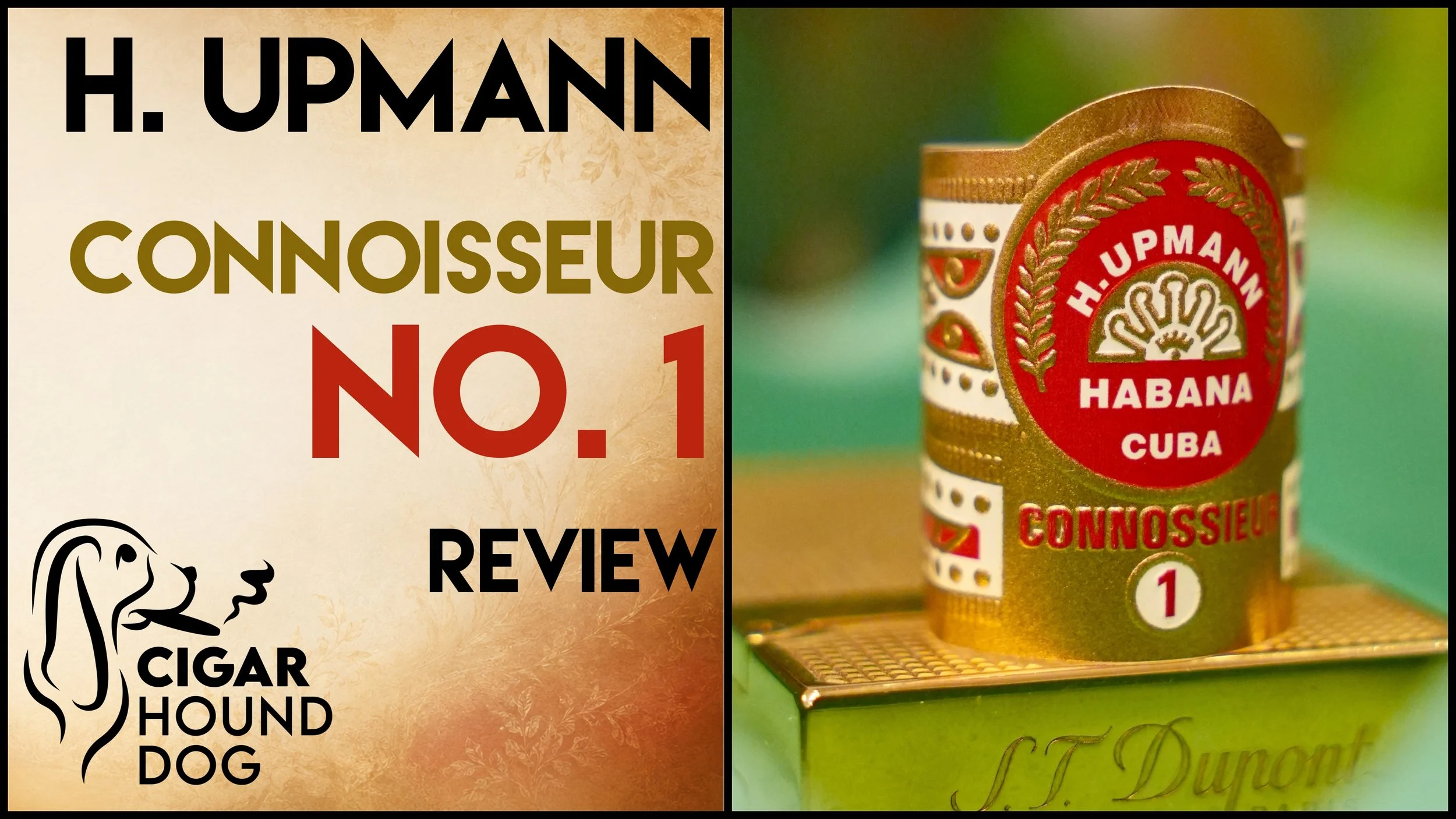 H. Upmann Connoisseur No. 1 Review