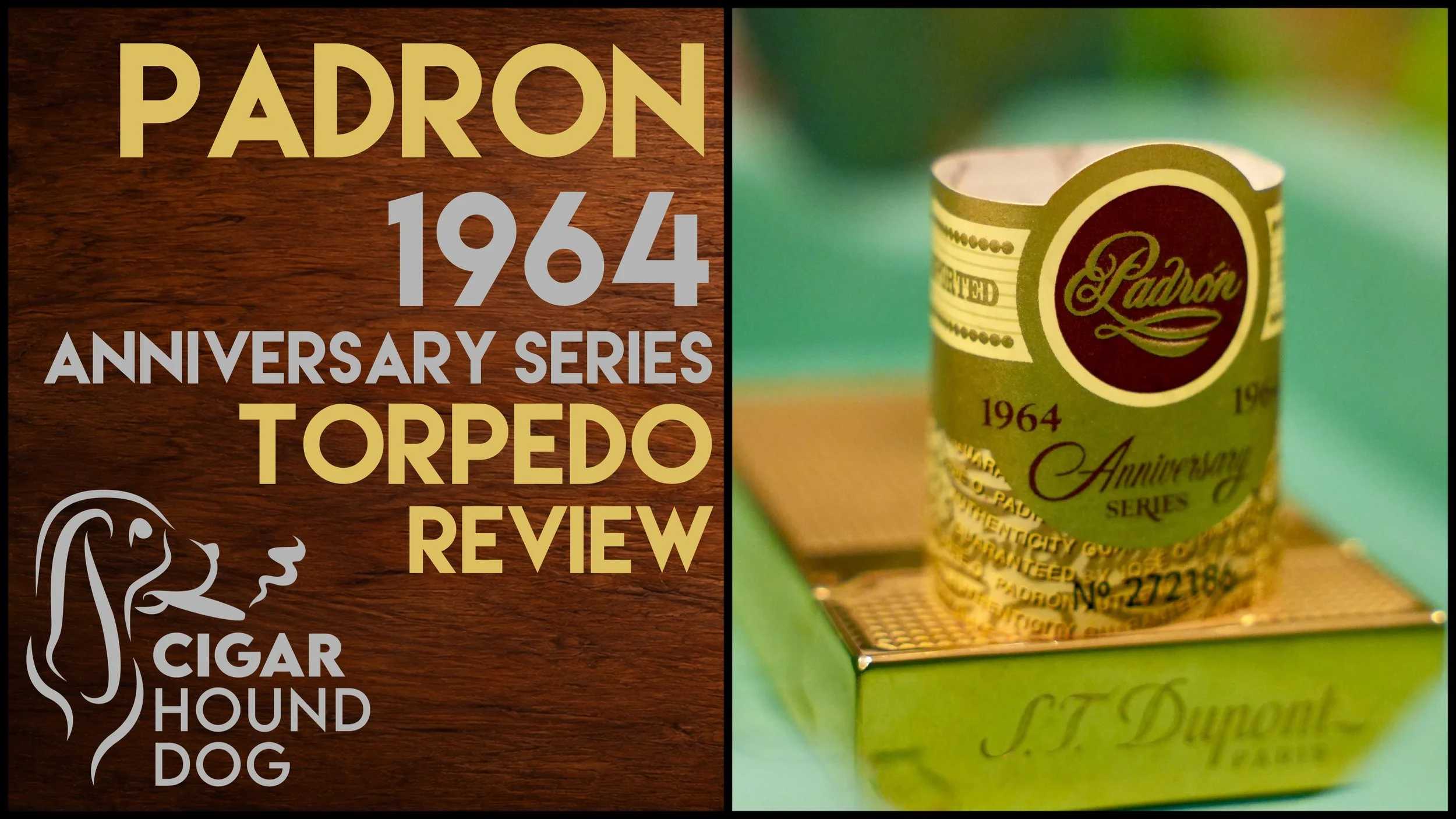 Padrón 1964 Anniversary Series Torpedo Review