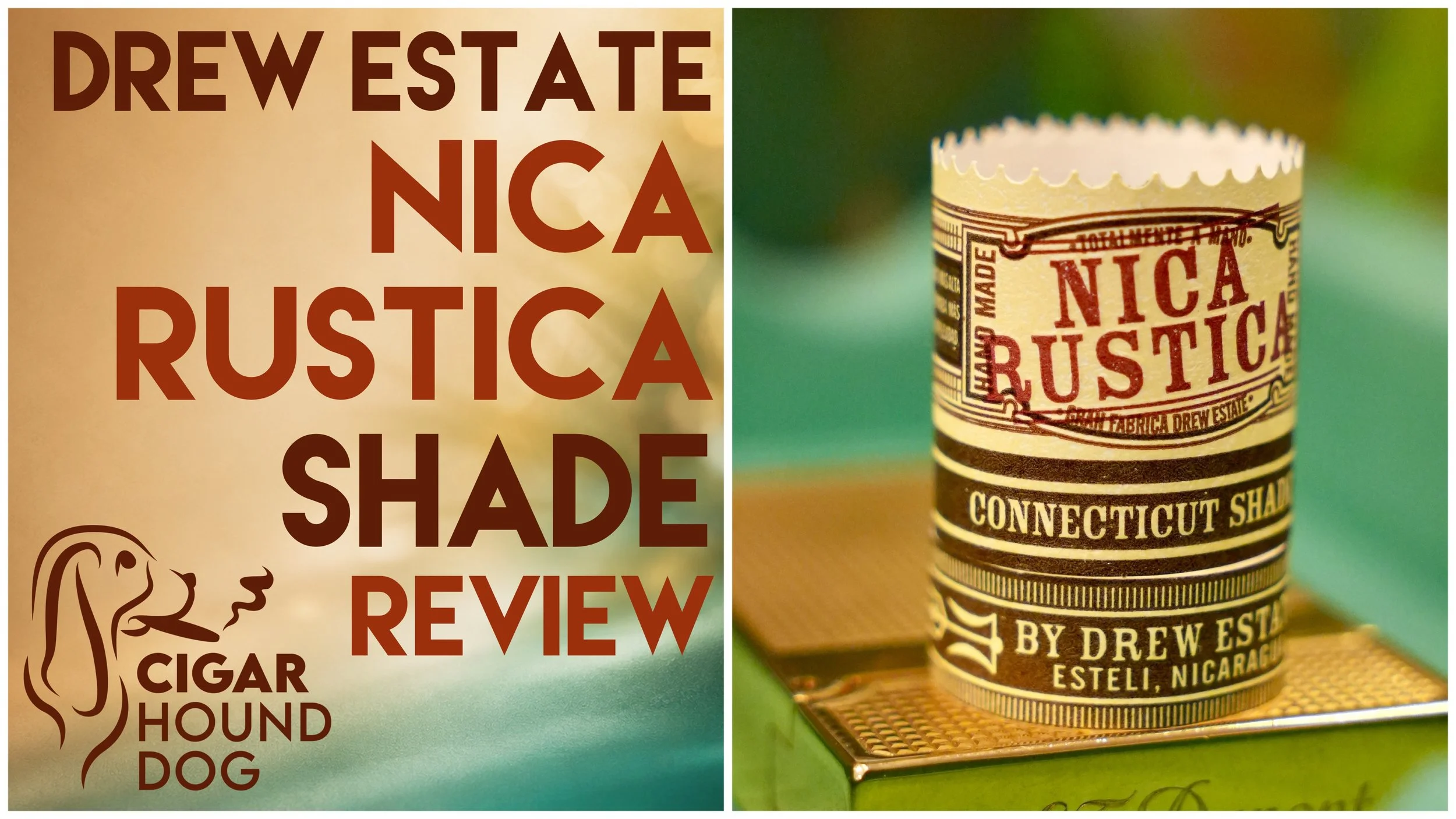 Drew Estate Nica Rustica Shade Review