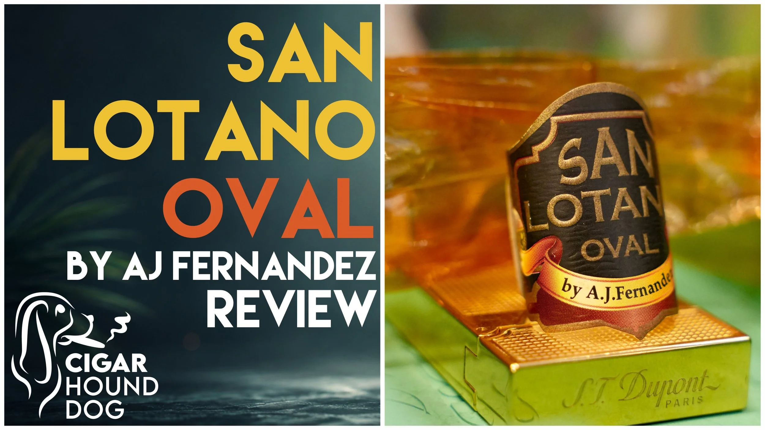 San Lotano Oval By AJ Fernandez Review