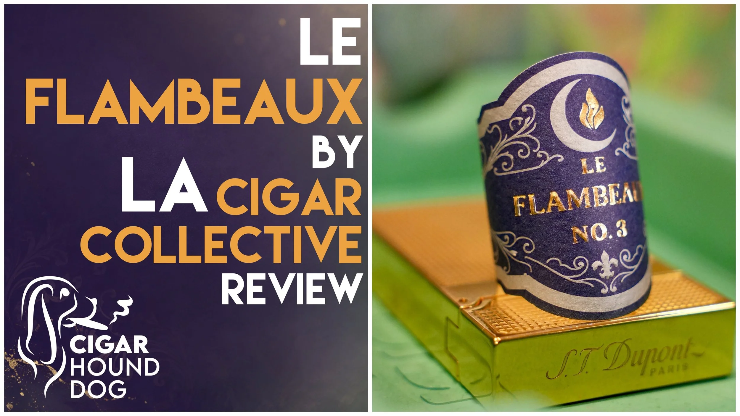 Le Flambeaux by LA Cigar Collective Review