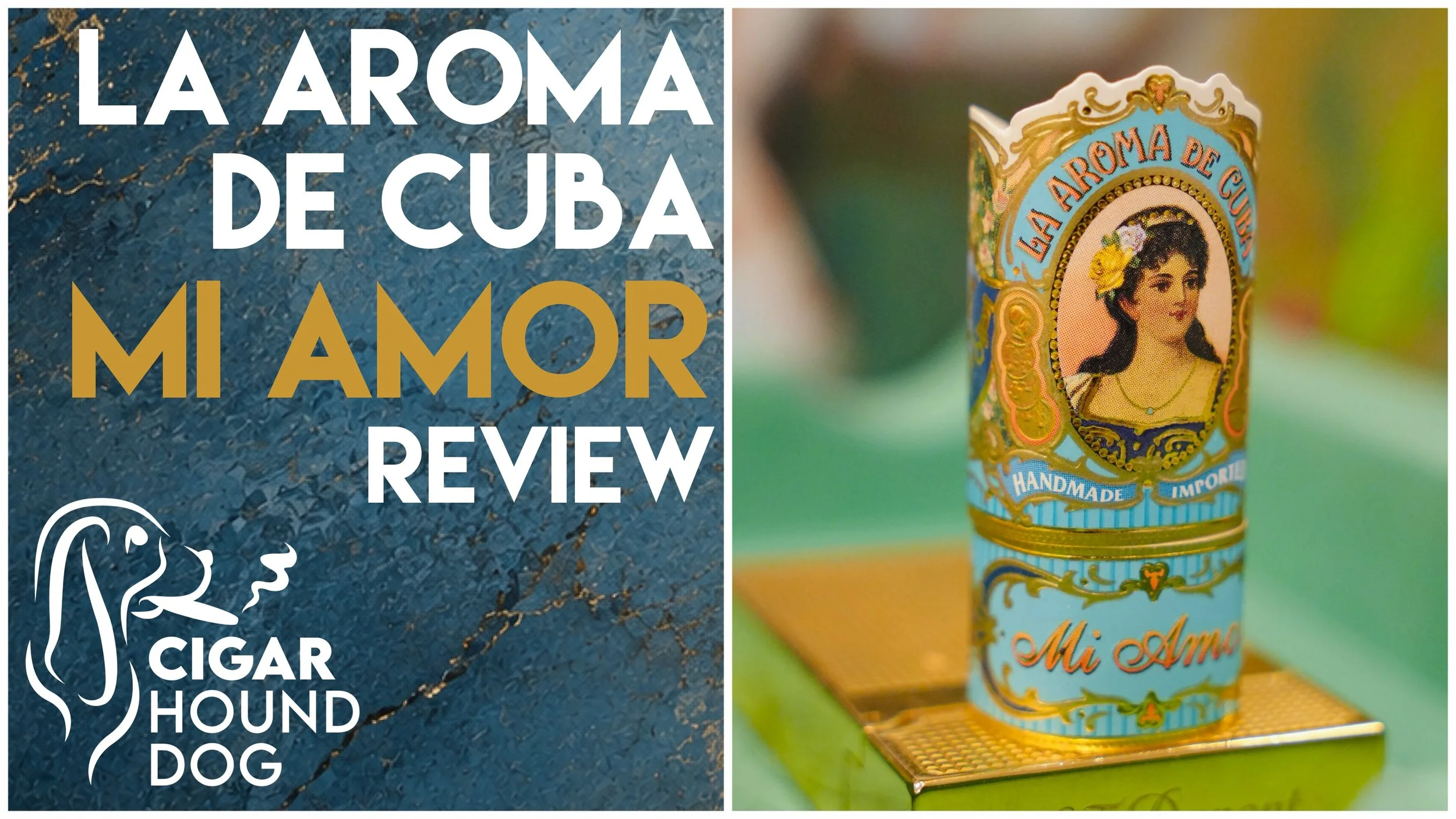 La Aroma de Cuba Mi Amor Robusto Review