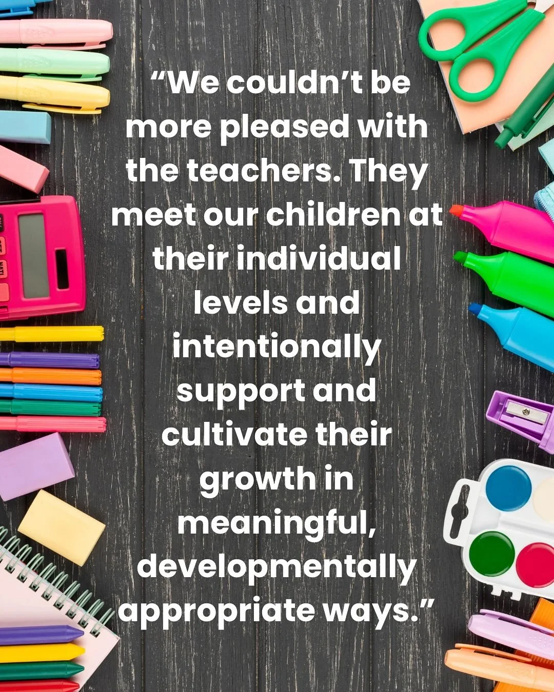 We want to take a minute to thank our beautiful teachers who work so hard daily. We finished up the first trimester of our school year and here&rsquo;s what one parent had to say in their survey &mdash;- ❤️ &ldquo;We couldn&rsquo;t be more pleased wi