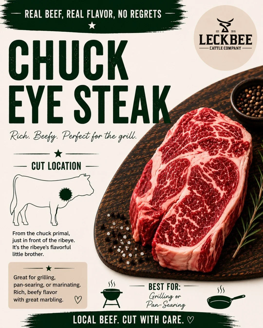 Chuck eye is often called the "ribeye's little brother," and for good reason.

It comes from right next to the ribeye, giving it a rich, beefy flavor with great marbling, but it usually doesn't get nearly the same attention.

If you're look