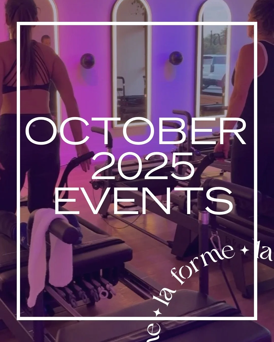 This October at La Forme: We&rsquo;ve got ALL the treats 🎃 &hellip; and maybe a few tricks (we are who we are!!)! 

This month is all about showing up&mdash;for your goals, for your people, for yourself. Here&rsquo;s what we&rsquo;re creating togeth