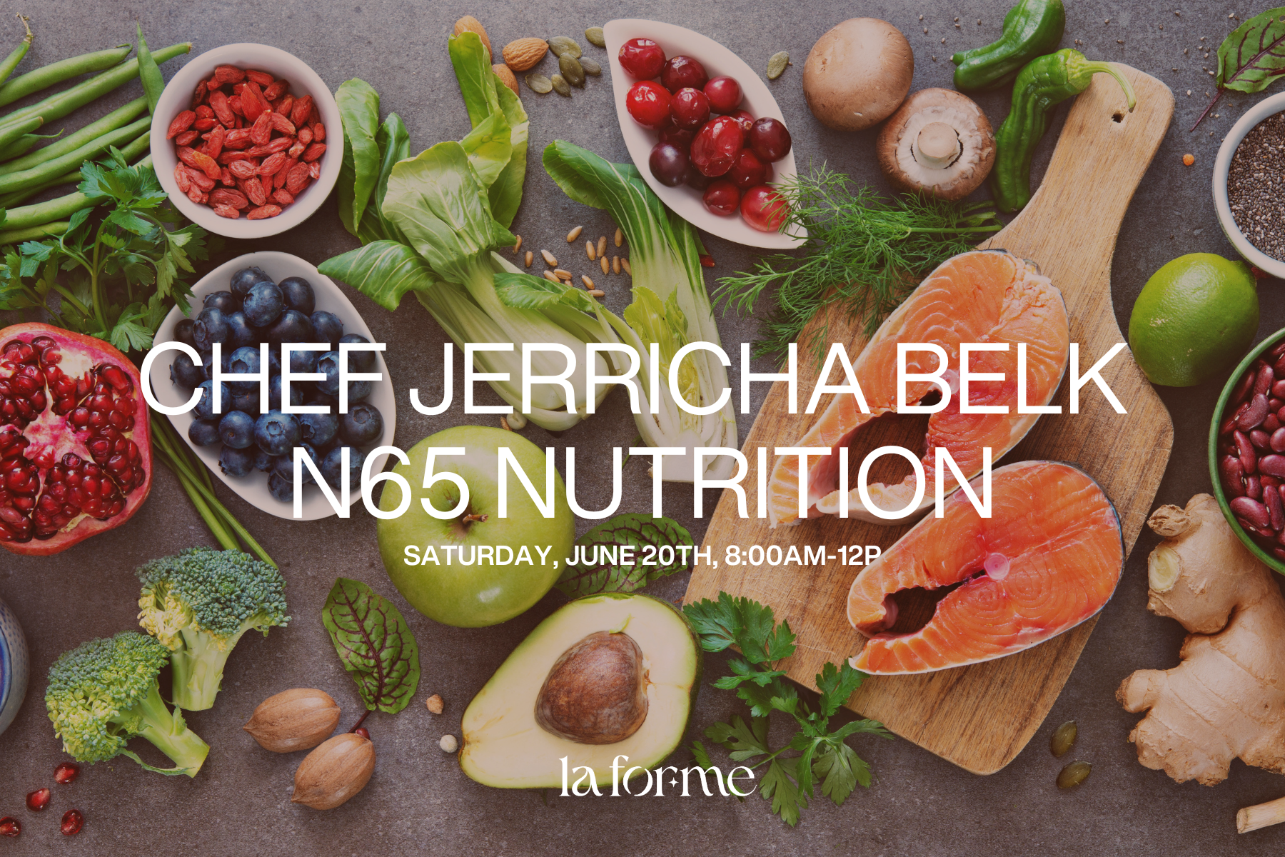 June 2026 Nutrition65 (Chef Jerricha Belk) La Forme Modern Reformer Pilates