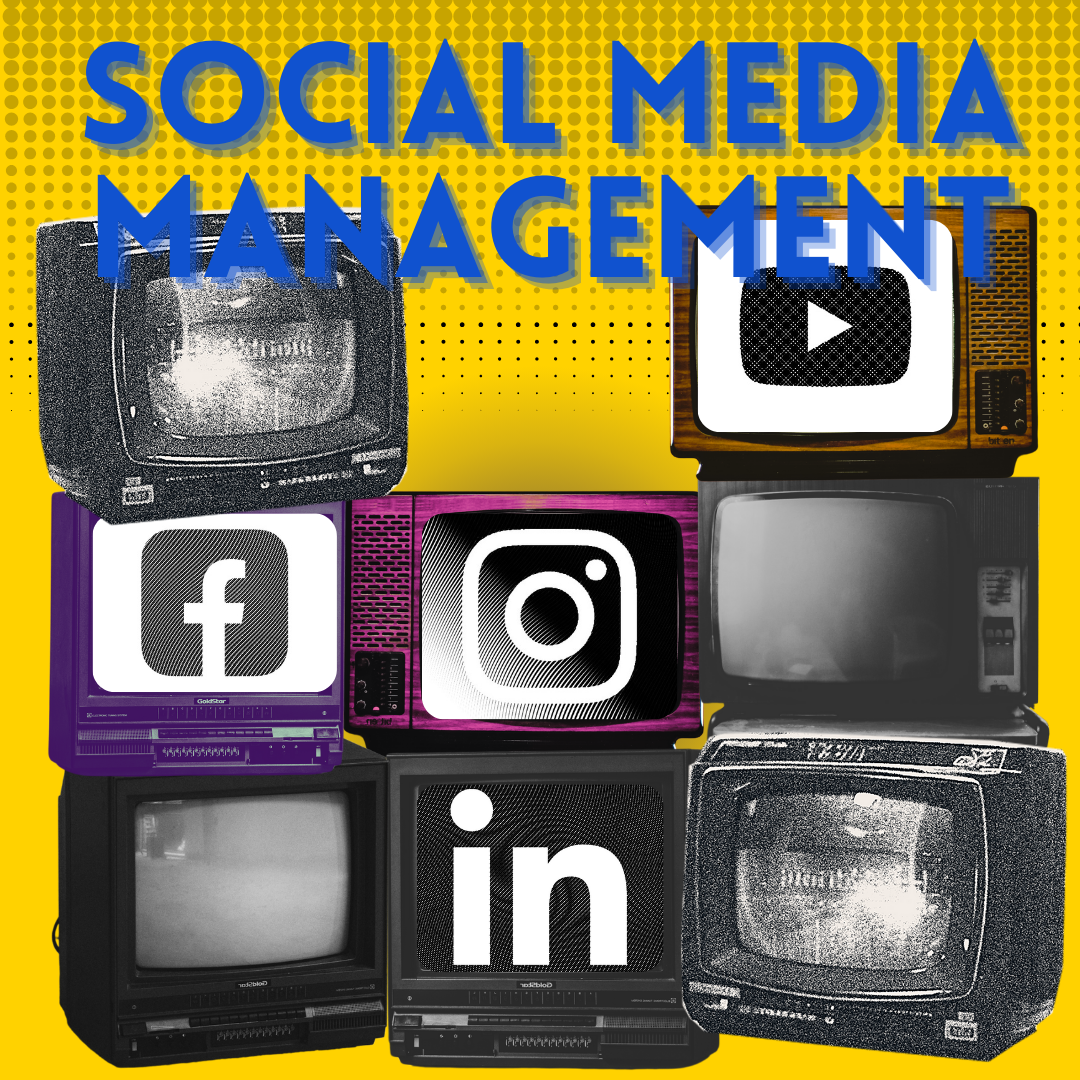 Social Media Management Graphic with old TVs, Youtube logo, Facebook logo, Instagram logo, and LinkedIn logo