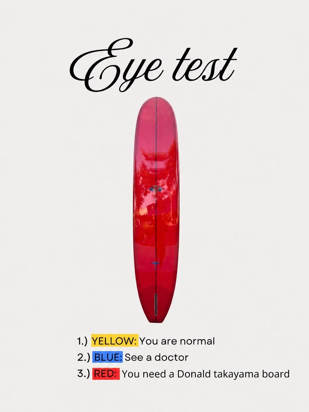 I don&rsquo;t make the rules 🫣 seems like you need one!
Comment below which one you&rsquo;d want 😮&zwj;💨

#donaldtakayamasurfboards #donaldtakayama #surflegends #surf