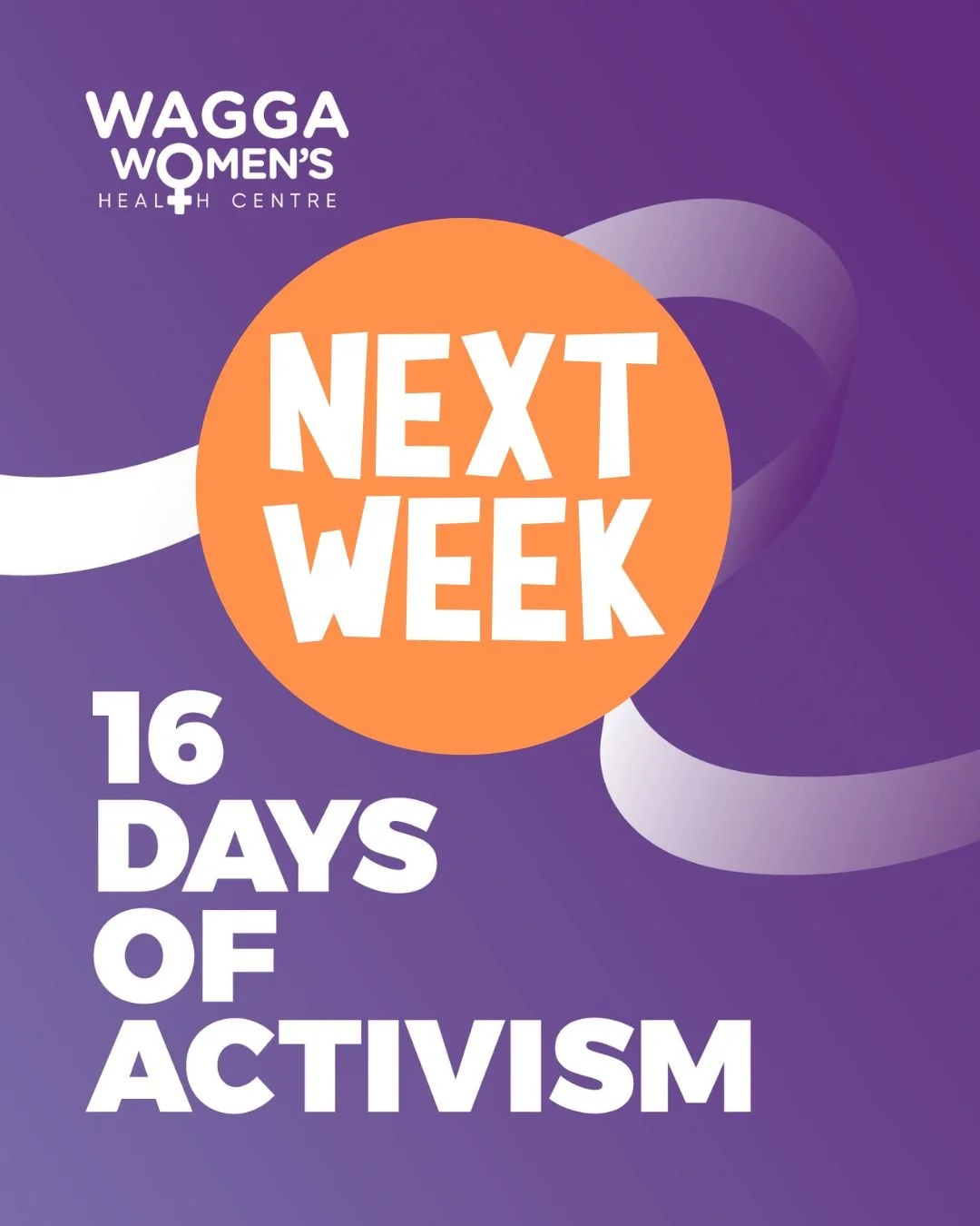 The 16 Days of Activism against Gender-Based Violence begins next week.
We invite the whole community to stand with us for equality, respect and safety.

Our first event is the Opening Vigil,
Tuesday 25 November, 10:00am
Wollundry Lagoon Amphitheatre