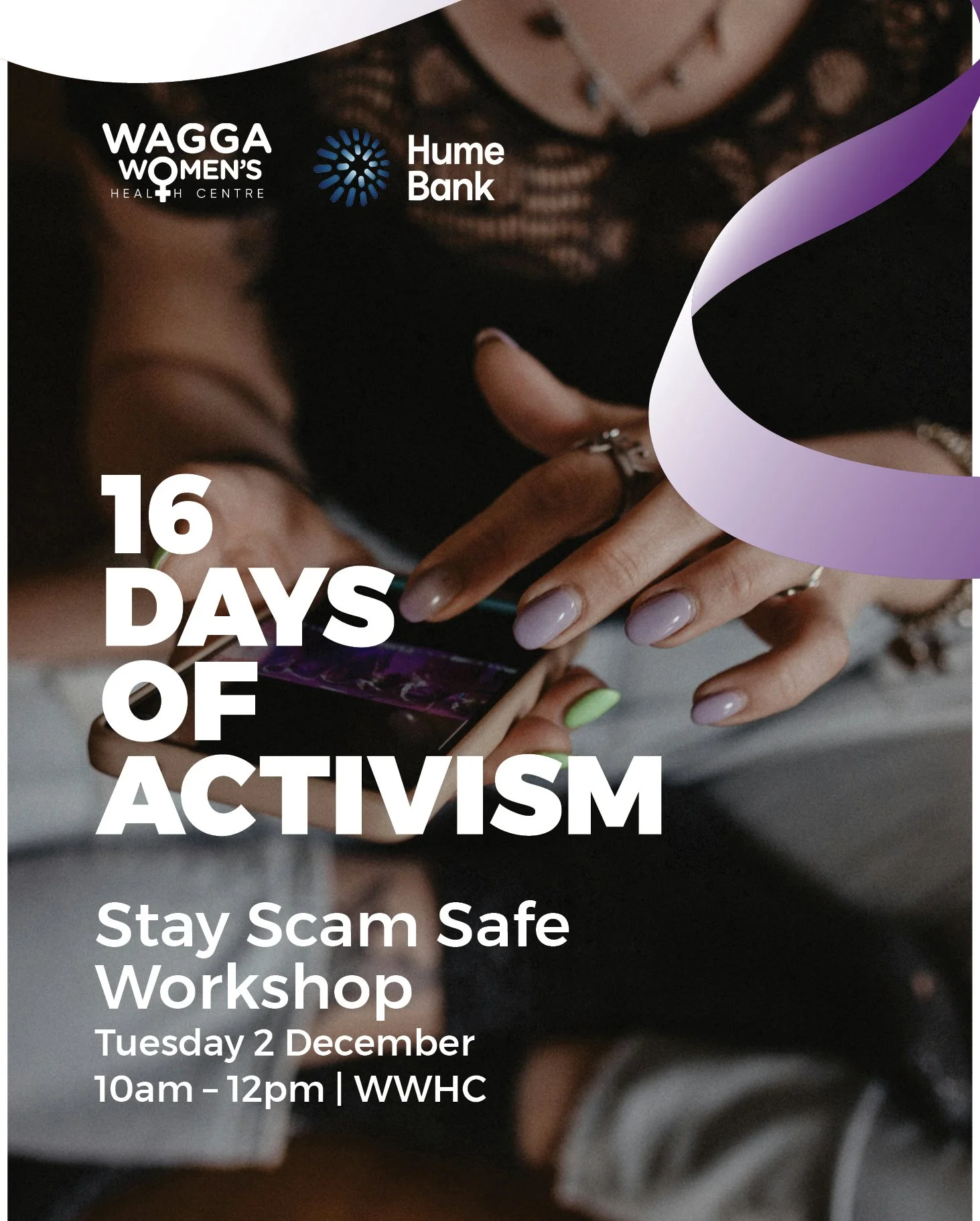 TOMORROW: Stay Scam Safe Workshop

We&rsquo;re in the final week of the 16 Days of Activism, and there&rsquo;s still plenty happening across our community.

Join us tomorrow for Stay Scam Safe &mdash; a free, supportive workshop with Hume Bank&rsquo;