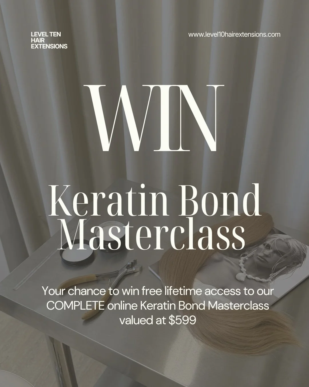WIN lifetime access to our Keratin Bond Masterclass ✨

Created for artists who want their work to feel:
&bull; seamless
&bull; intentional
&bull; wearable long after the install

Inside the masterclass, you&rsquo;ll learn a complete system &mdash; no