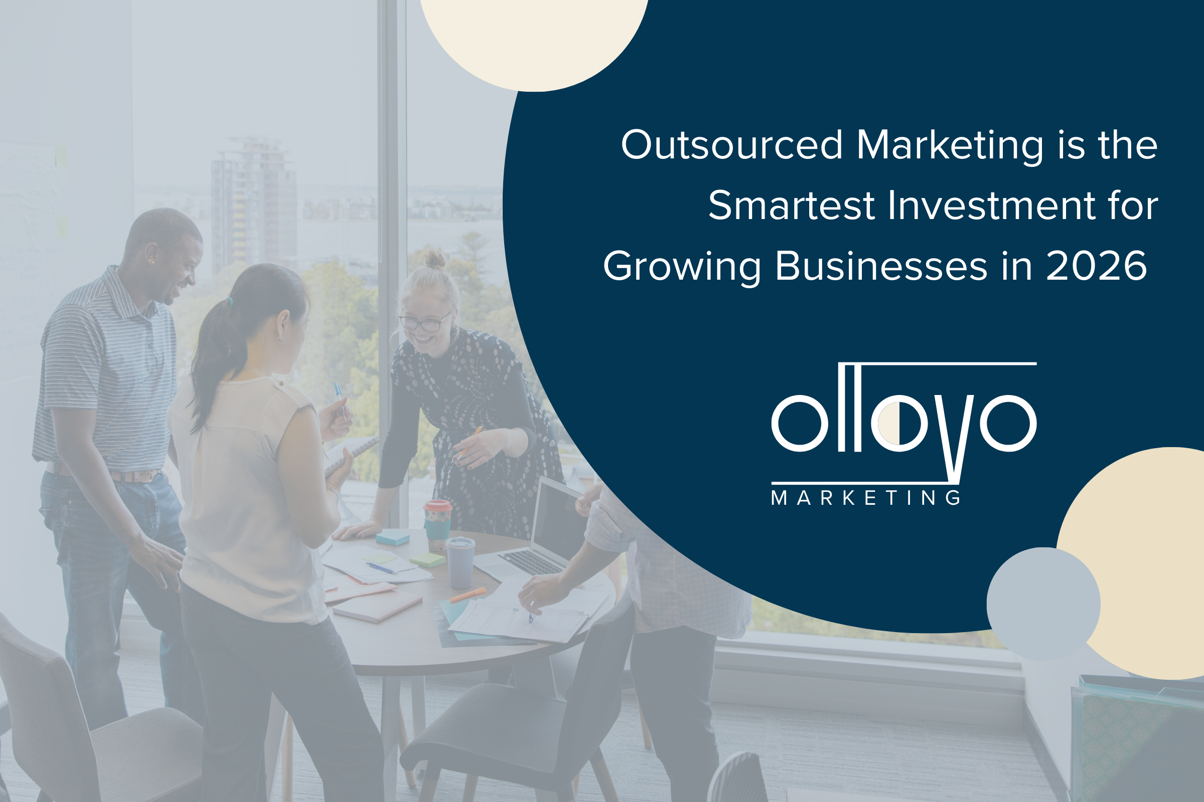 Outsourced Marketing is the Smartest Investment for Growing Businesses in 2026