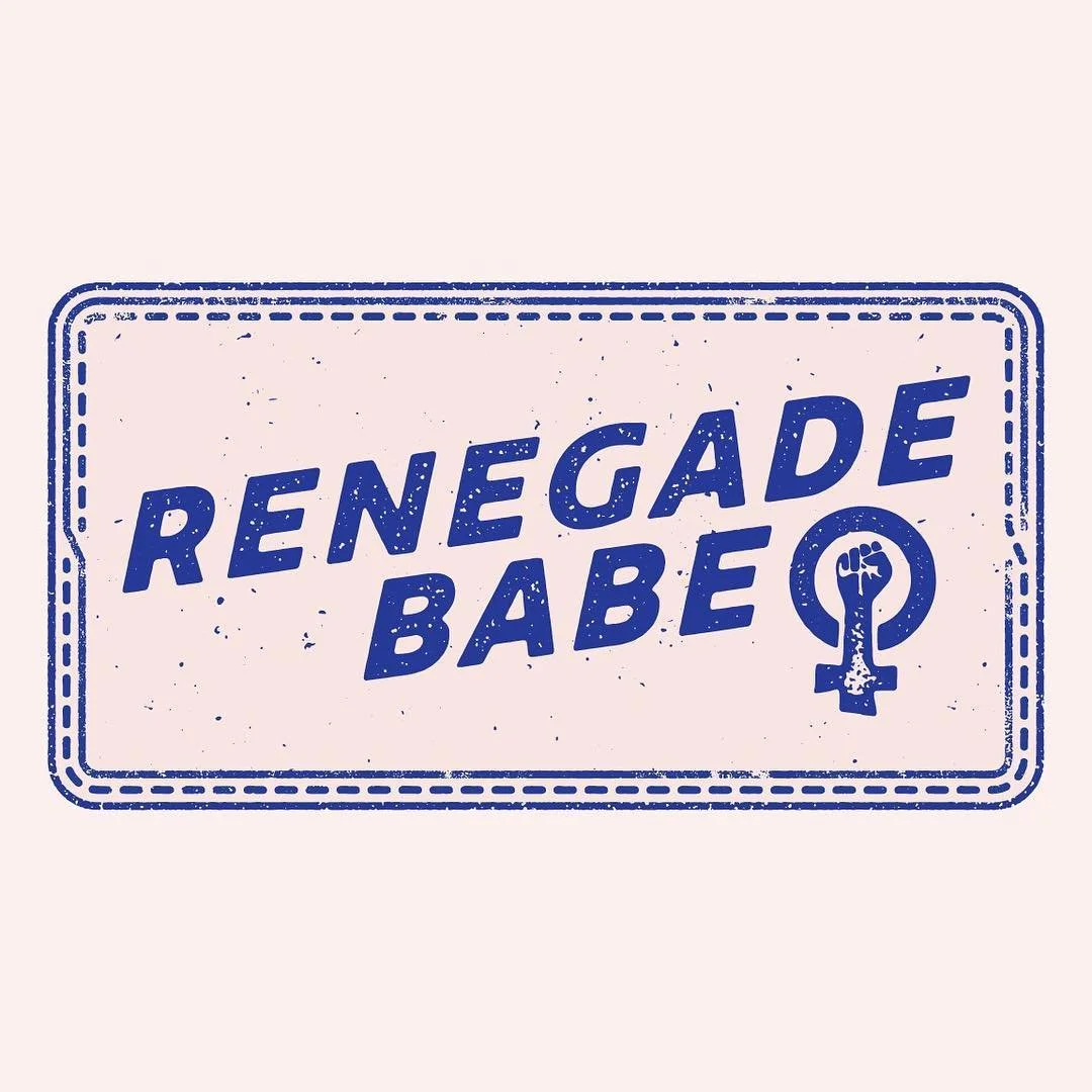 Coming soon - Renegade Babe&trade; - a grrrl powered green print design studio, built to promote and support social change initiatives, amplify feminist perspectives and fuel the development of Renegade Made &mdash; Small Batch Fabrication Studio and