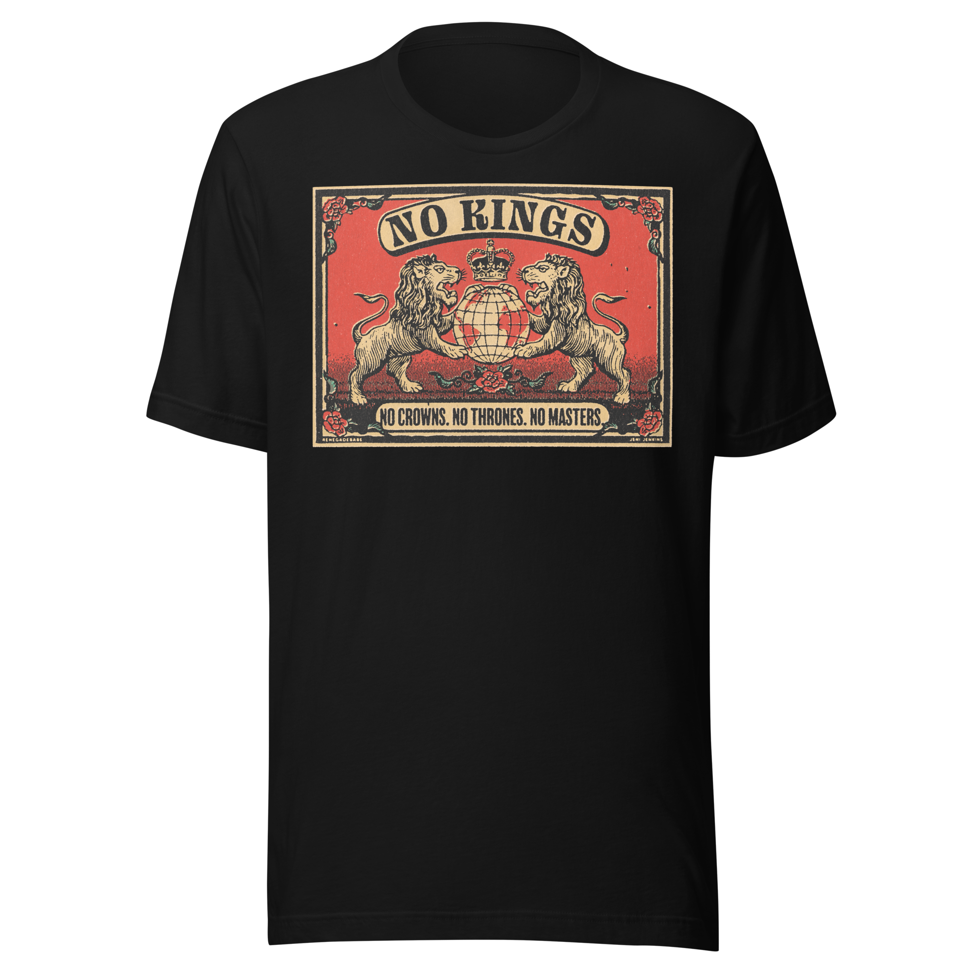 NO KINGS (Rebellion Tee) Unisex t-shirt