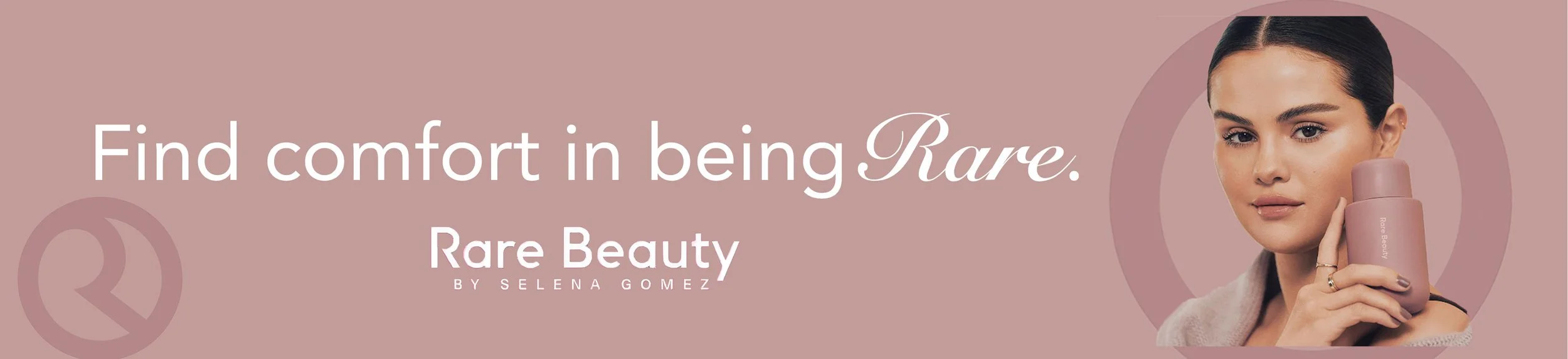 Rare Beauty Billboard Ad Mock-ups - created by Namrata Devarakonda (Adobe Illustrator)