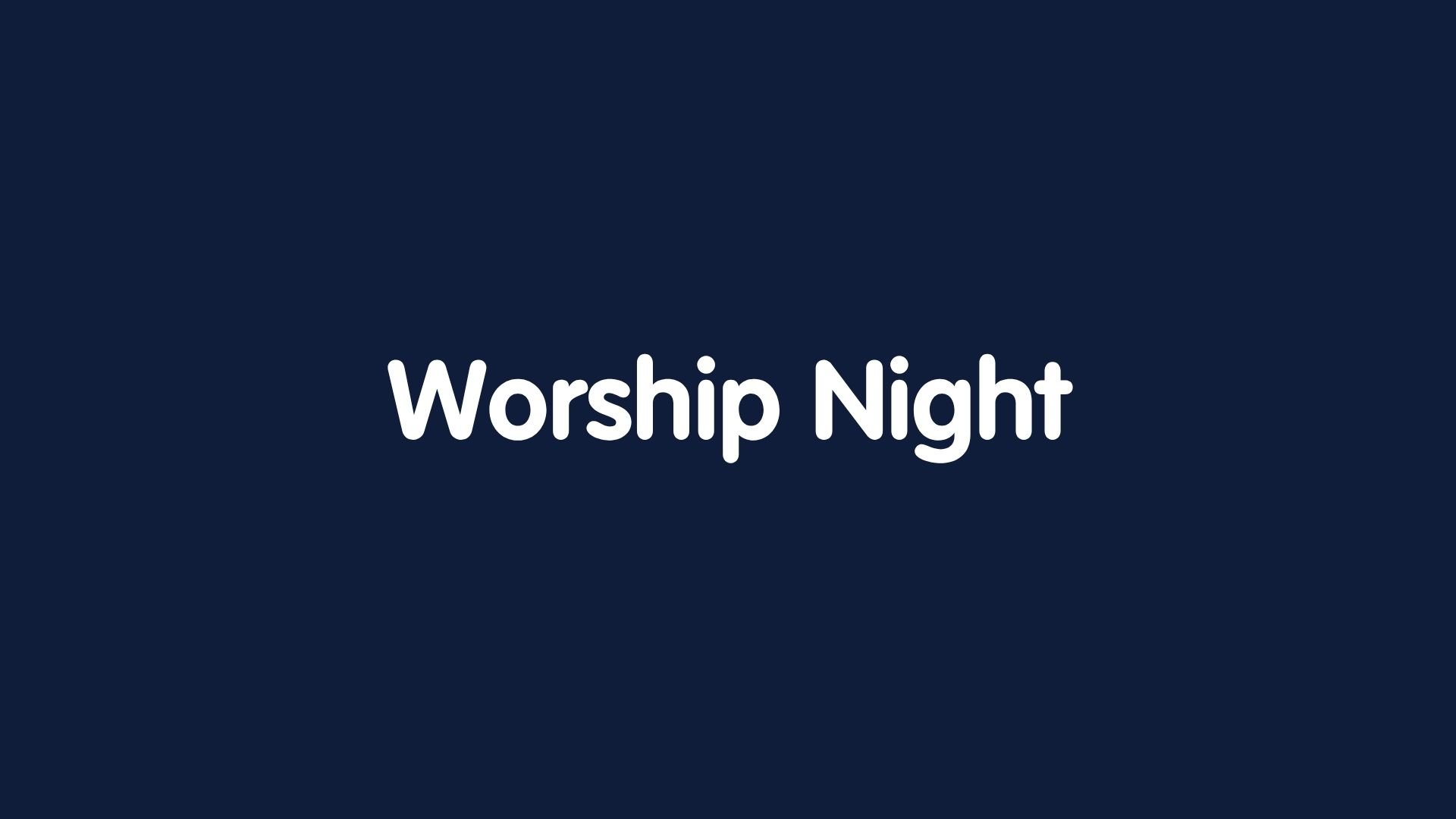 Worship Night
