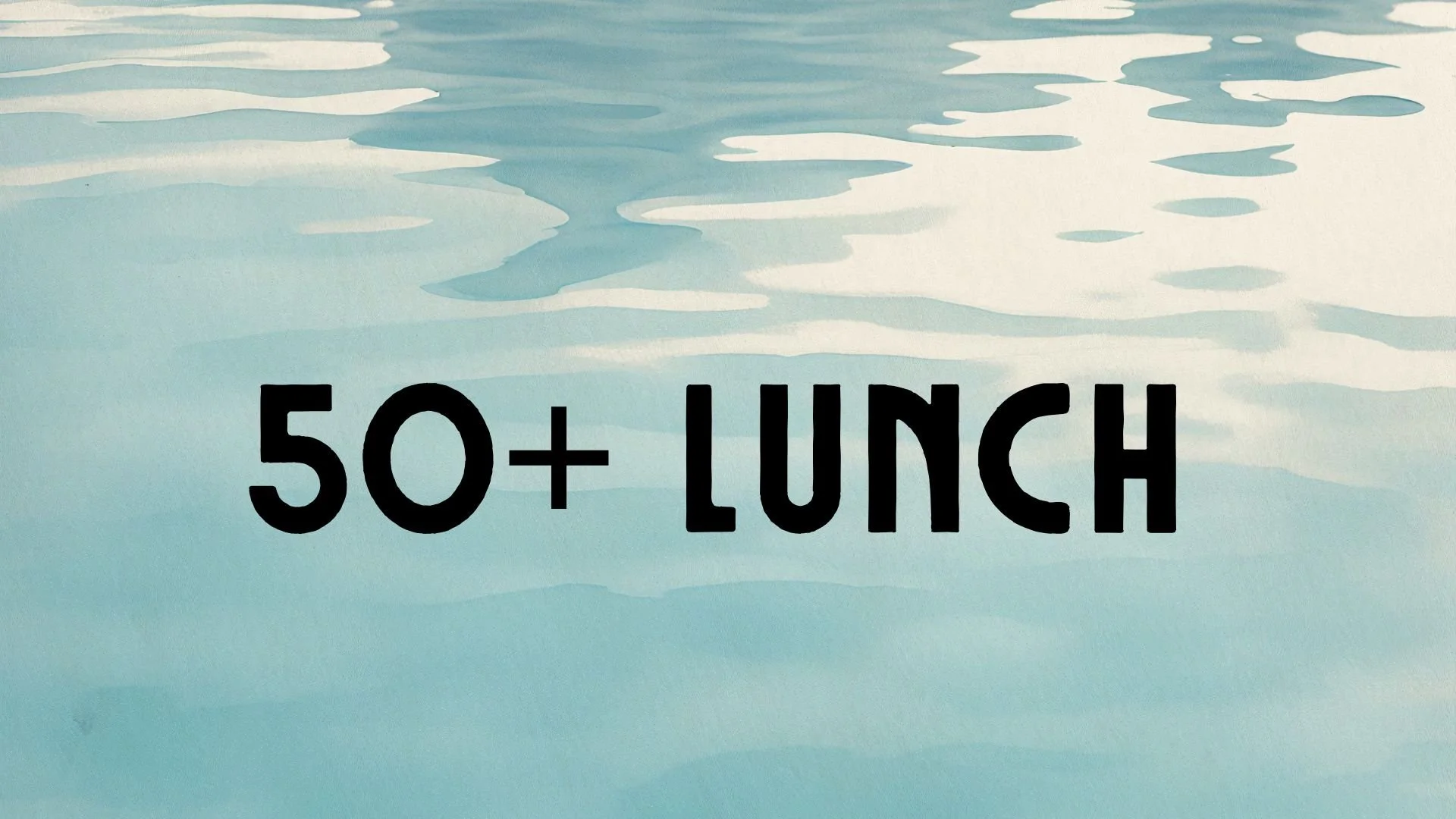 50+ Bundeena Lunch