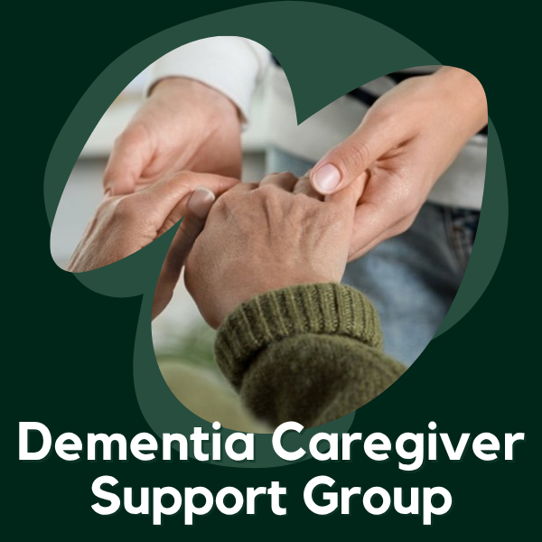 Dementia Caregiver Support Group