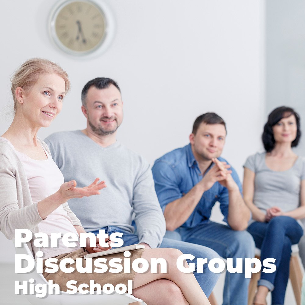 Parent Discussion Groups - High School