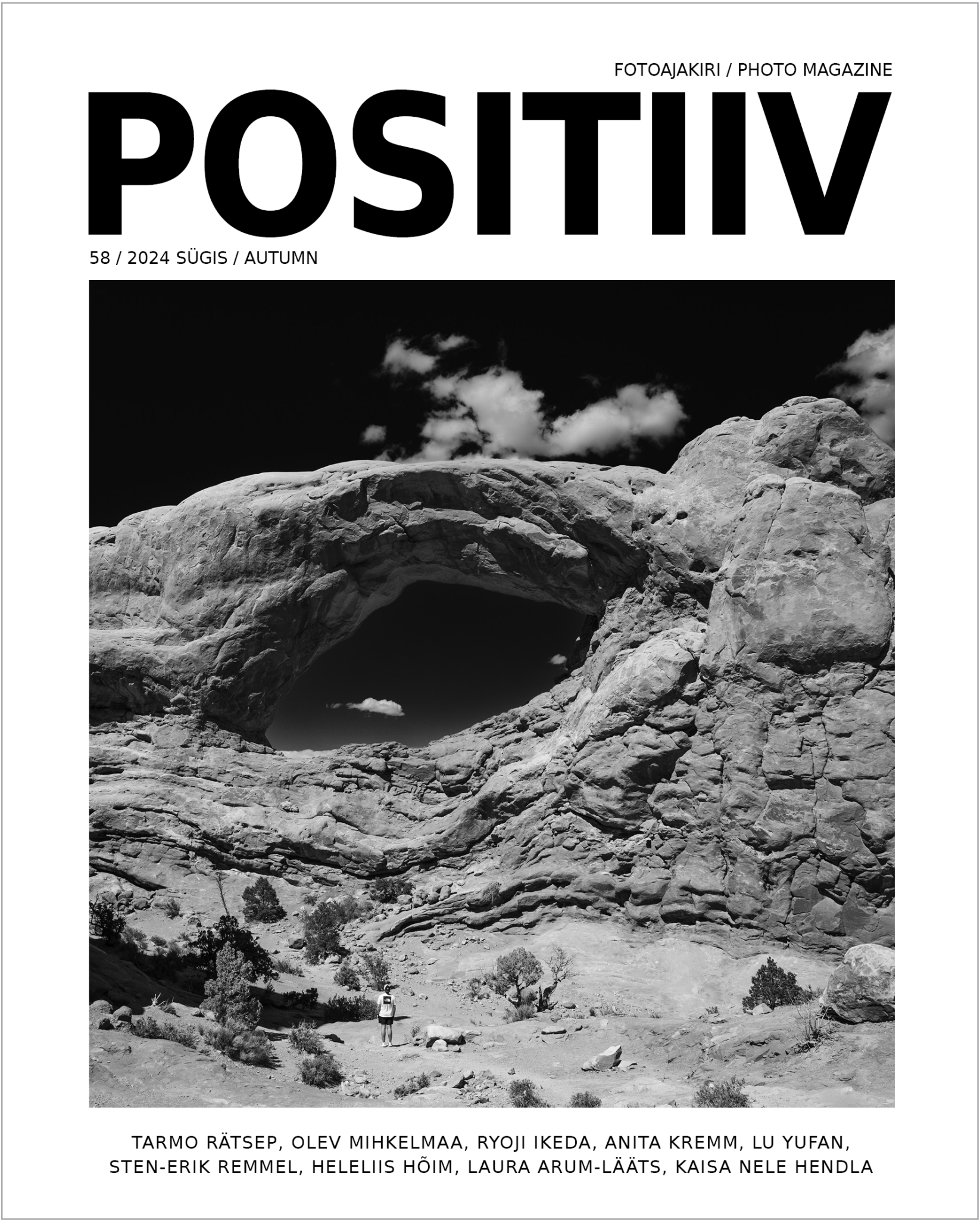 Black and white magazine page featuring a large photo of a natural rock formation with an arch, clouds in the sky, and a woman in a backpack walking in a desert landscape with sparse vegetation. Text includes magazine title "POSITIVE," issue number 58, year 2024, and editors' names.