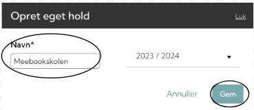 Skærmbillede af en digital formular til oprettelse af en gruppe i 2023/2024, hvor gruppenavnet er 'Meebookskoleden'.