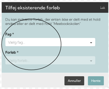 Skærmbillede af en online tilmeldingsside til et kursus, hvor brugeren skal vælge fag og forløb fra dropdown-menuer, med knapper til at annullere eller hente data.