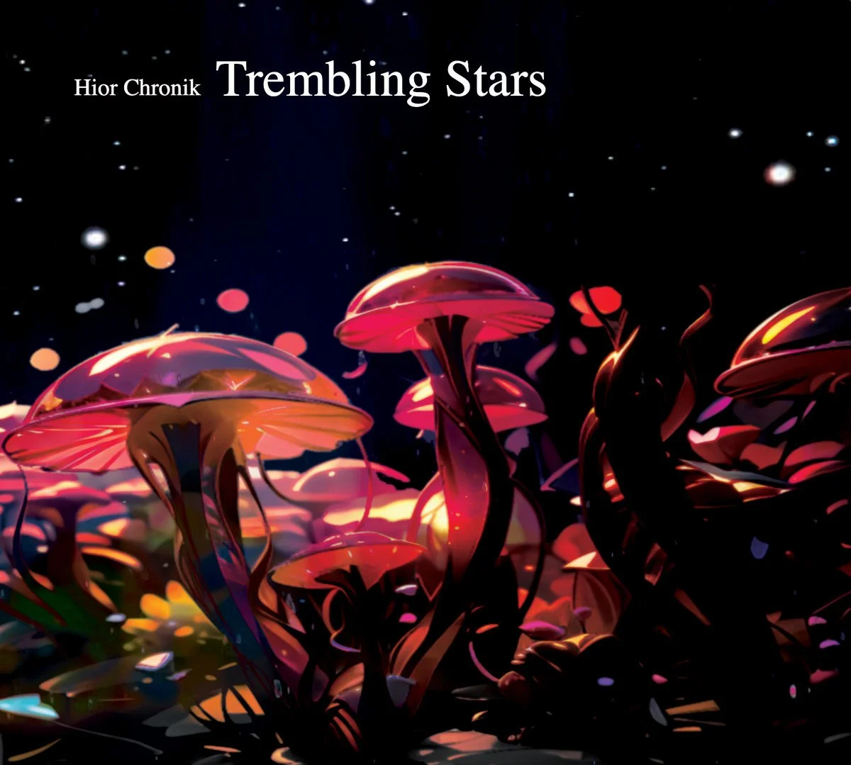 Trembling Stars