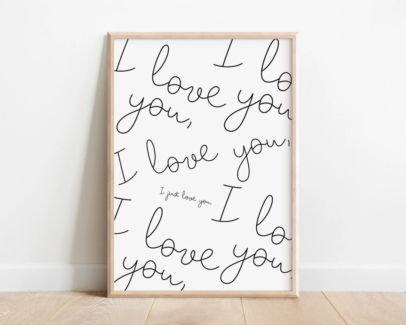 Black & White, I Just Love You Print