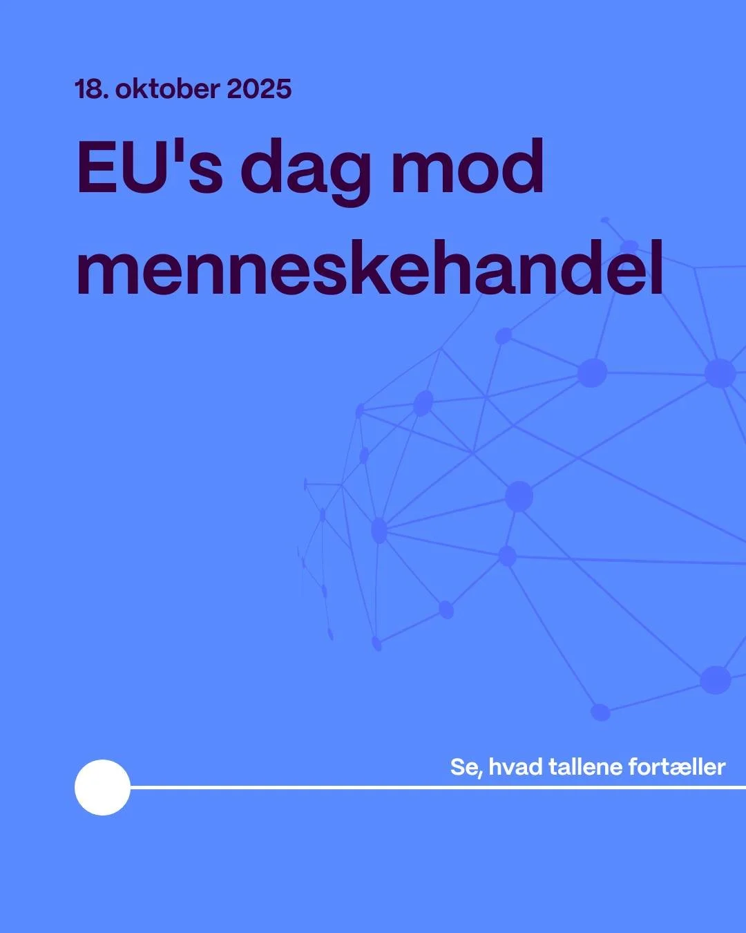 🤍 EU&rsquo;s dag mod menneskehandel

Menneskehandel forts&aelig;tter med at v&aelig;re en af de mest skjulte og komplekse kr&aelig;nkelser af menneskerettigheder i Europa og verden over. Hver dag lever mennesker - is&aelig;r kvinder og b&oslash;rn -
