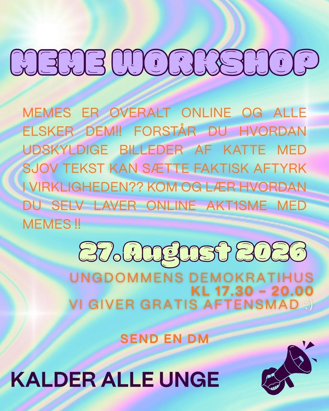 KALDER ALLE UNGE inviterer dig p&aring; velkommen tilbage fra sommerferie MEME WORKSHOP for alle!!! 
Skal du v&aelig;re med? 💕🫶

Memes er lol og s&oslash;de katte men kan ogs&aring; bruge til at kritiserer dem, som har magten og lave akt1visme !

d