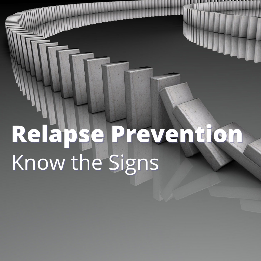 Relapse Prevention