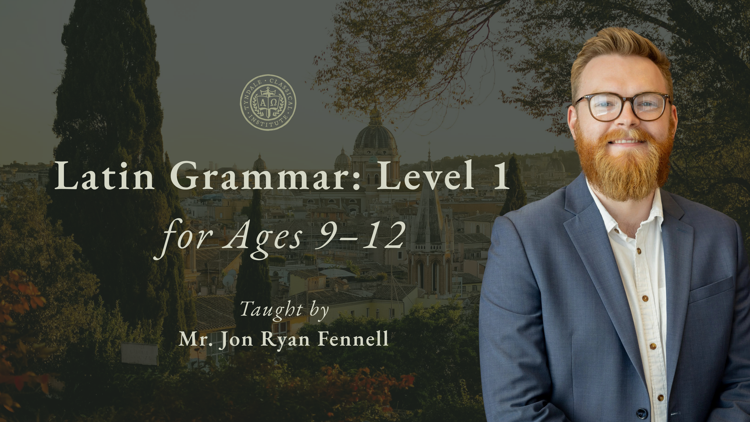 Latin Grammar: Level 1 for Ages 9–12 (Fall '26 Pay)