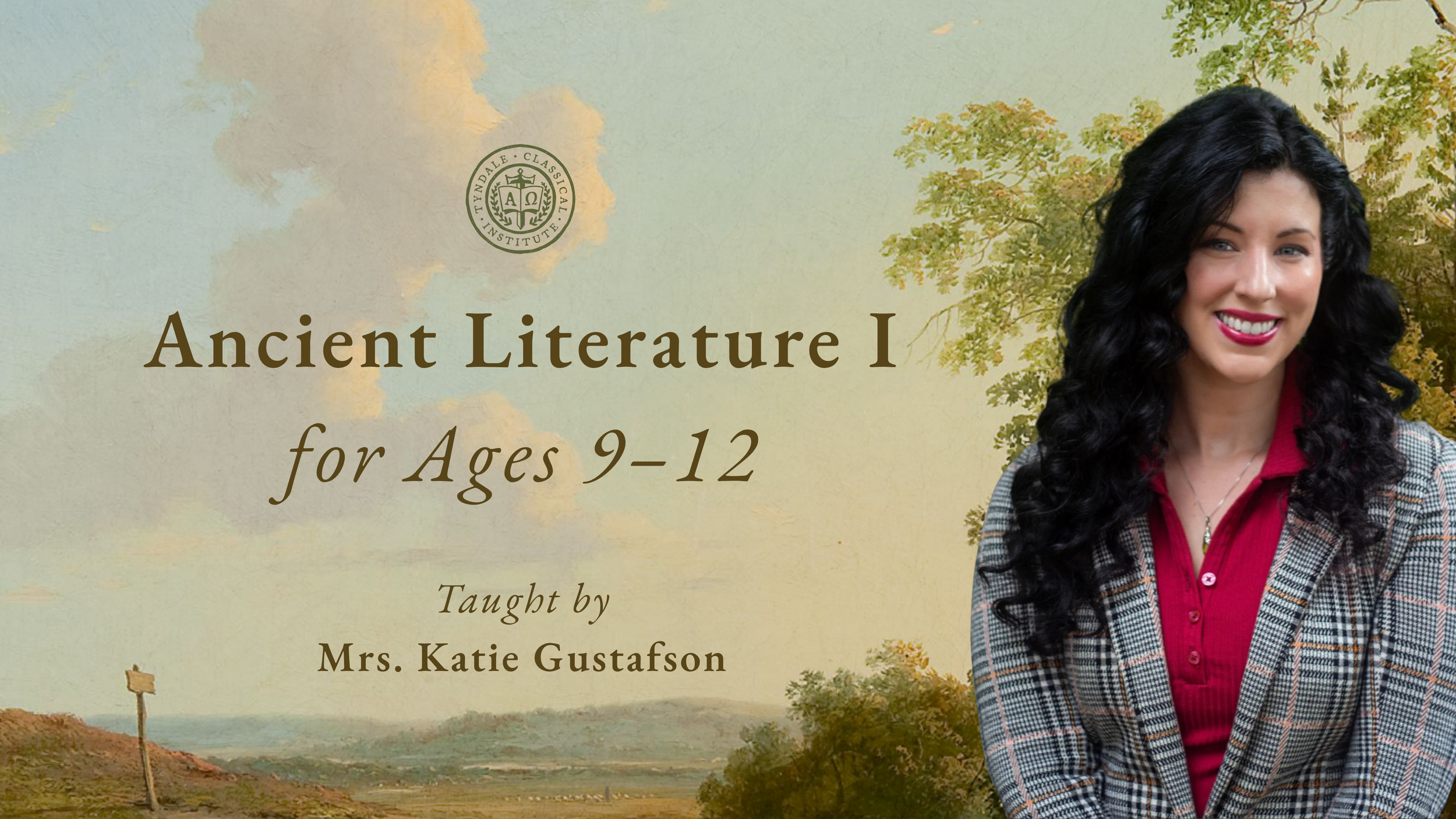 Ancient Literature I for Ages 9–12 (Fall '26 Pay)