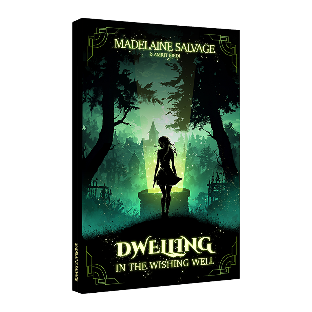 Dwelling in the Wishing Well